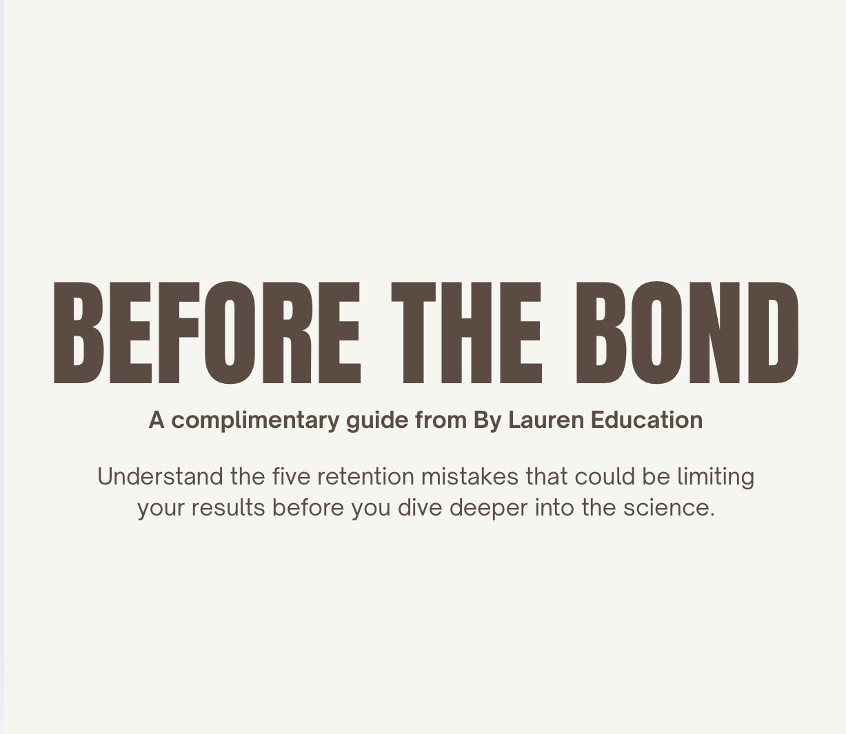 Before the Bond